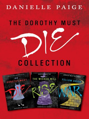 cover image of Dorothy Must Die Collection
